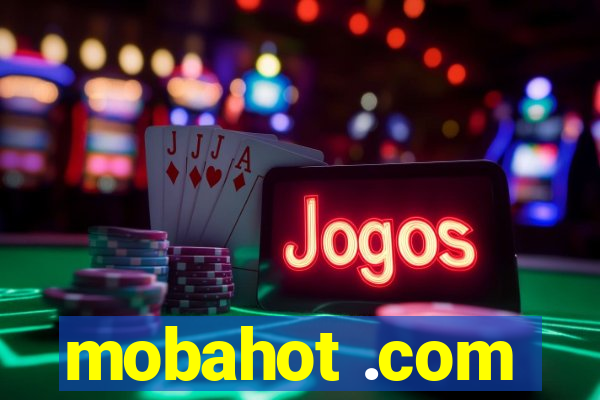 mobahot .com